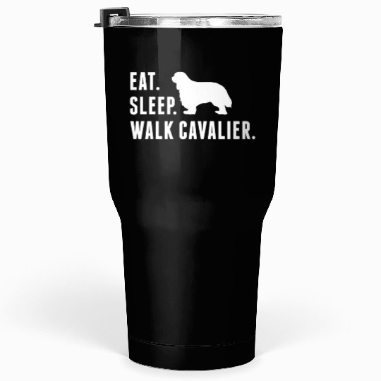 Eat Sleep Walk Cavalier King Charles Spaniel Tumblers 30 Oz