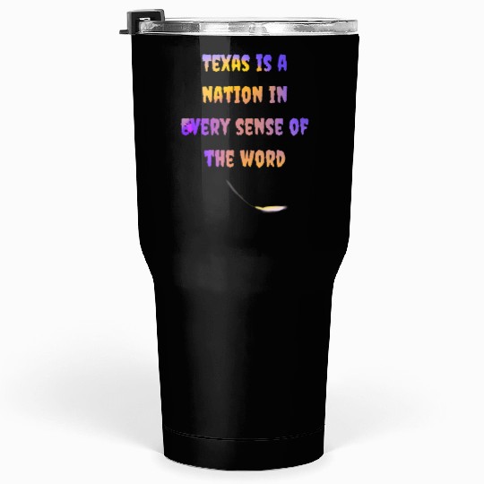 TEXAS PRIDE Tumblers 30 Oz
