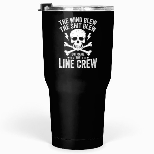Funny Electrical Lineman Saying Thank A Lineman Tumblers 30 Oz