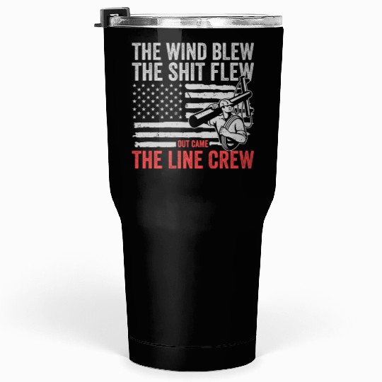 Funny Electrical Lineman Saying Thank A Lineman Tumblers 30 Oz