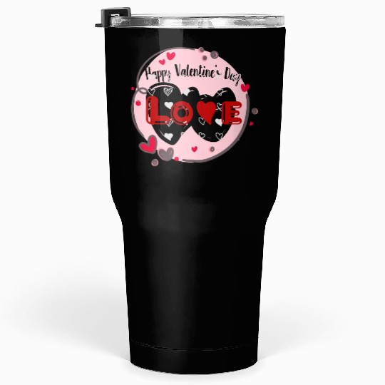 Wearing my heart on my sleeve for Valentine's Day Tumblers 30 Oz