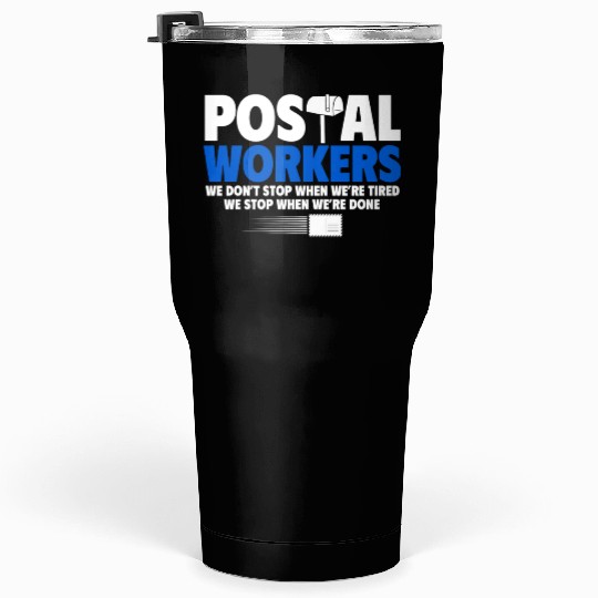 Postal Worker, Post Man Tumblers 30 Oz