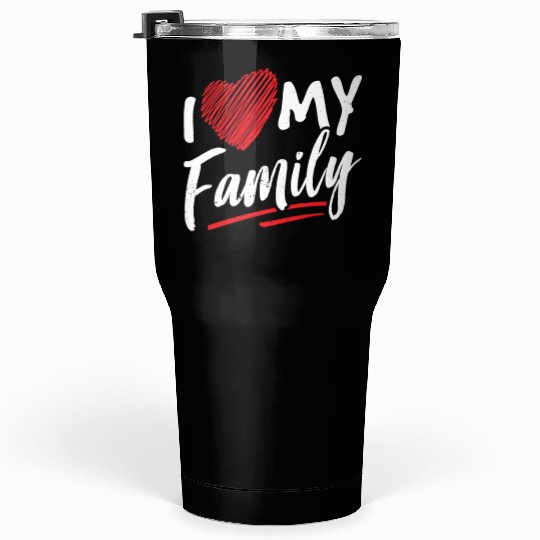 I Love My Family Gathering Families Reunion Tumblers 30 Oz
