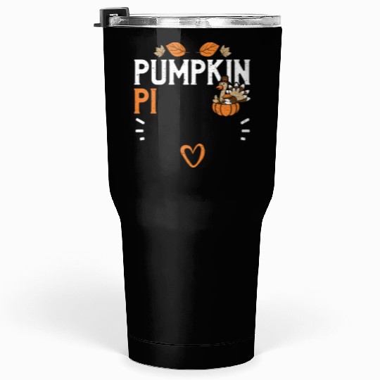 Pumpkin Pi - Thanksgiving Tumblers 30 Oz