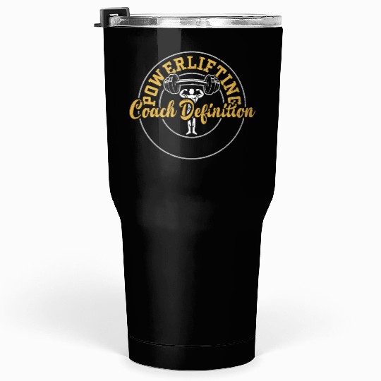 Powerlifting Coach Definition Tumblers 30 Oz