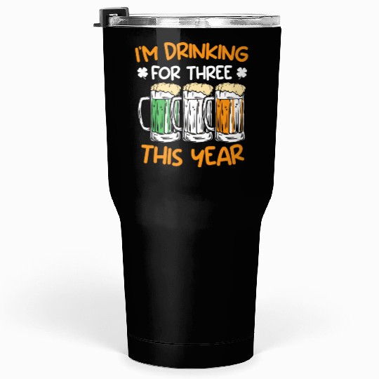Drink for three this year St. Patrick's Day Tumblers 30 Oz
