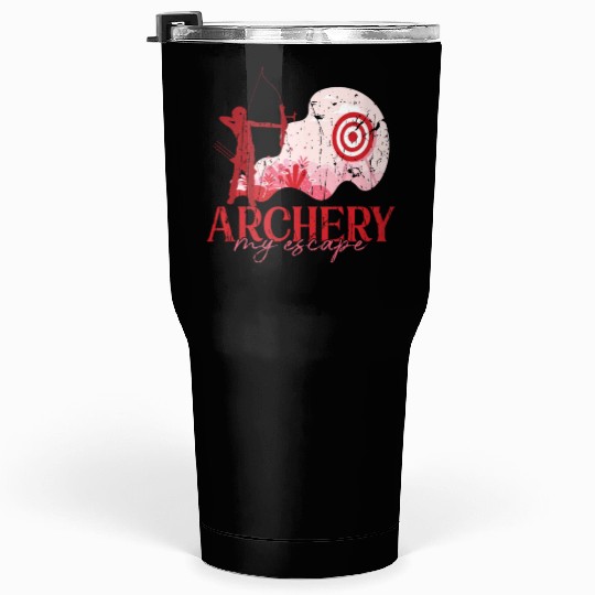 Archery - my escape - Archery Tumblers 30 Oz