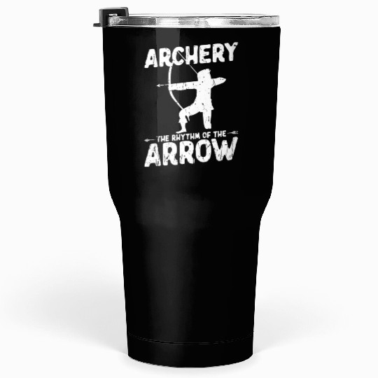 Archery, the rhythm of the arrow - Archery Tumblers 30 Oz