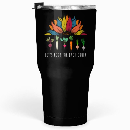 Sunflower Let's Root For Each Other Vegetable Tumblers 30 Oz
