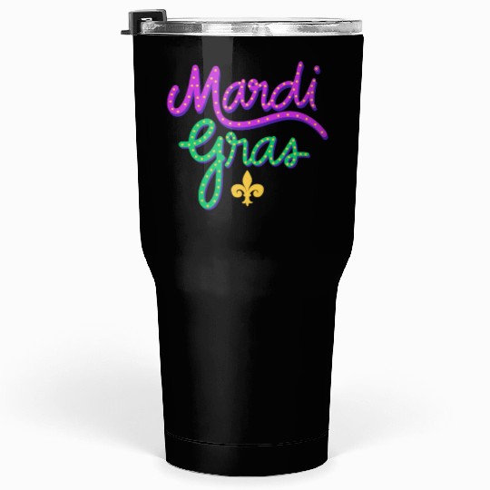 Mardi Gras Carnival Fiesta Party Louisiana New Orl Tumblers 30 Oz