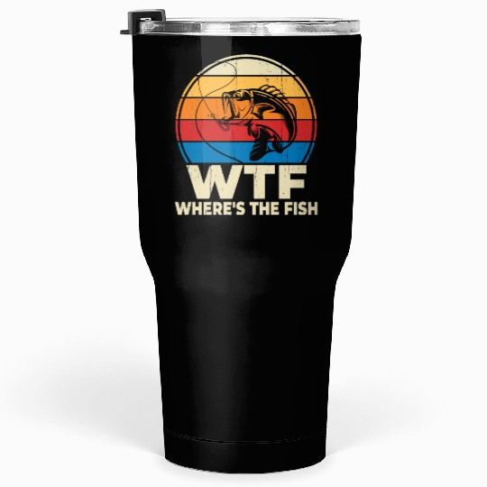 WTF wheres the fish Tumblers 30 Oz