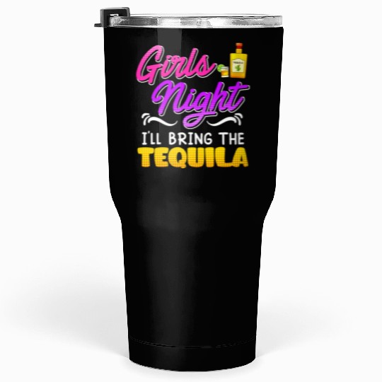 Girls Night I'll bring the Tequila Spring Break Tumblers 30 Oz