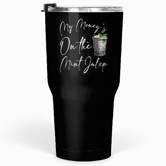 Funny Derby Day And Mint Juleps Kentucky Horse Ra Tumblers 30 Oz