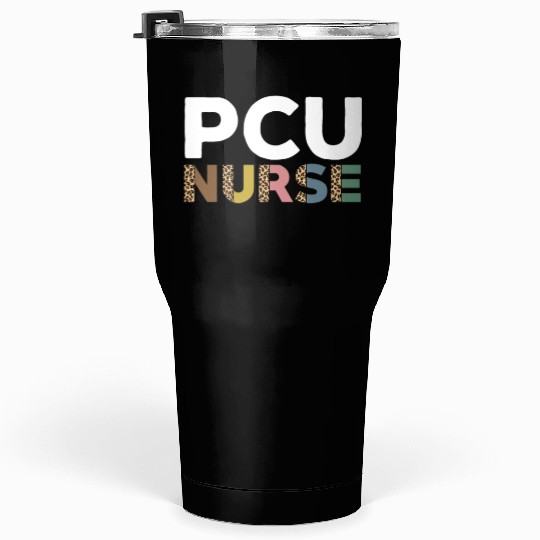 PCU Nurse Tumblers 30 Oz