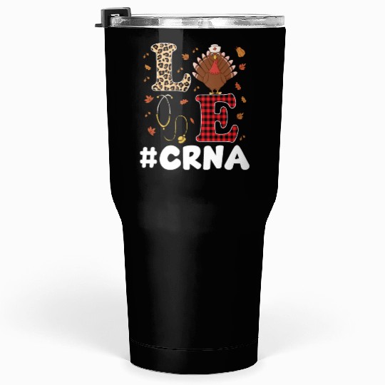 Cute CRNA Nurse Anesthesist Thanksgiving Tumblers 30 Oz