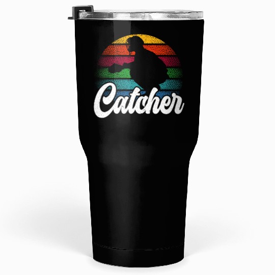 Baseball Lover Baseball Player Baseball Catcher Tumblers 30 Oz
