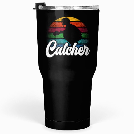 Baseball Lover Baseball Player Baseball Catcher Tumblers 30 Oz