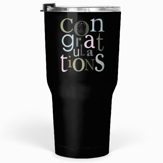 congratulations newborn baby Tumblers 30 Oz