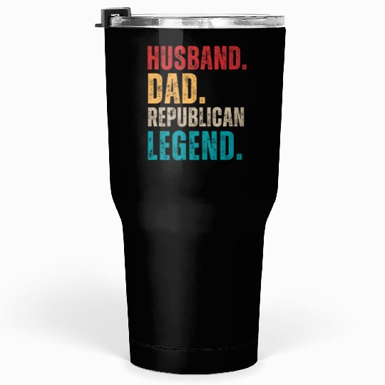 Husband Dad Republican Legend Republican Supporter Tumblers 30 Oz