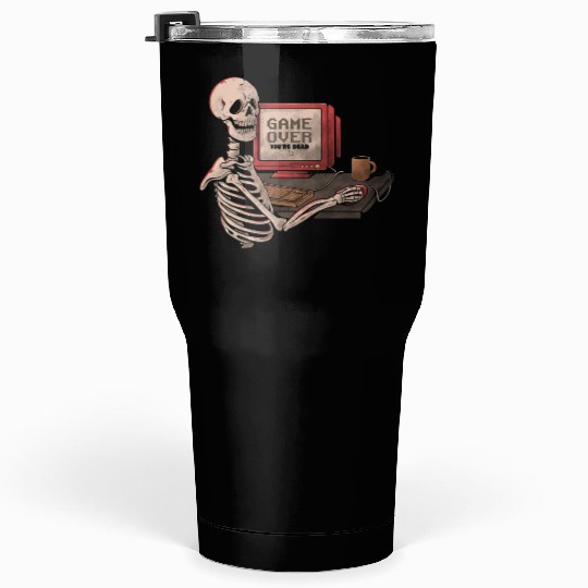 Game Over Skull Funny Geek Skeleton Gift Tumblers 30 Oz