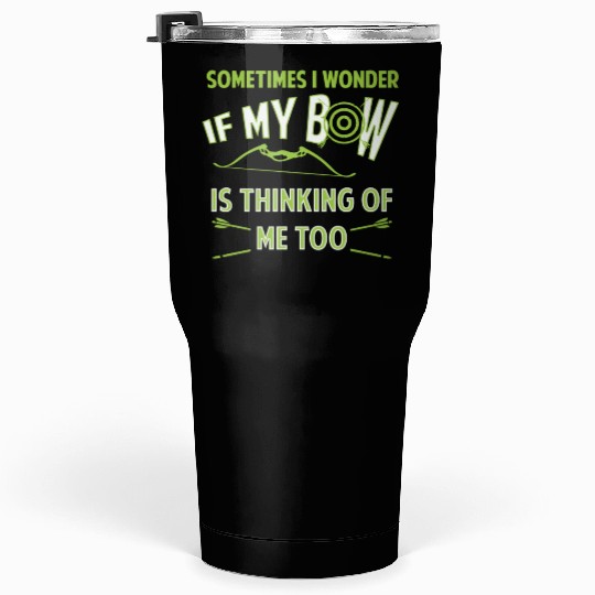 Bow Hunting Arrow and Archery Quote Design Archery Tumblers 30 Oz