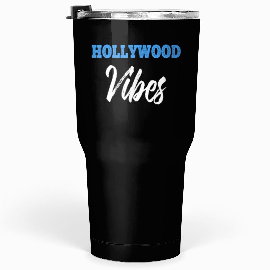 HOLLYWOOD Vibes Tumblers 30 Oz