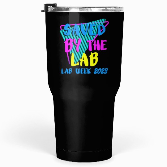 Saved By The Lab Retro Lab Week 2023 Medical Tumblers 30 Oz