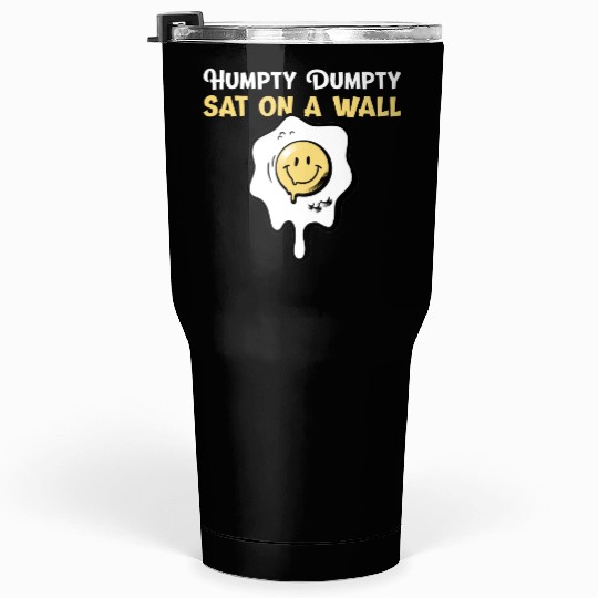 Humpty Dumpty Nursery Rhymes For Funny People Tumblers 30 Oz