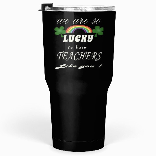 Teacher Appreciation Tumblers 30 Oz