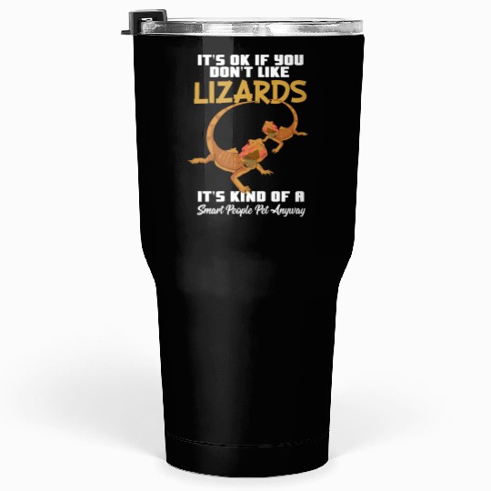 Funny Lizard Pet Smart People Tumblers 30 Oz