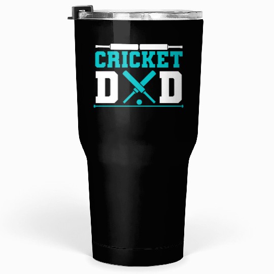 Cool Cricket Dad For Cricket Sports Lover Tumblers 30 Oz
