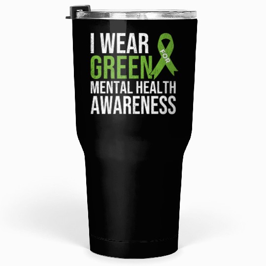 Green Ribbon Mental Health & Depression Awareness Tumblers 30 Oz