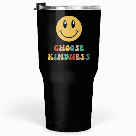Choose Kindness Teacher Kindergarten Gift Preschoo Tumblers 30 Oz