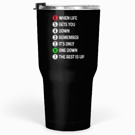 Motorcycle Shift Saying Motocross Motorbike Biker Tumblers 30 Oz