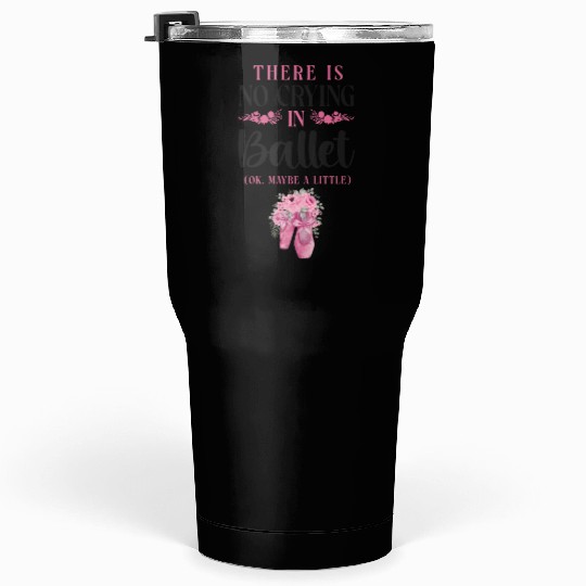 Ballet Dancer Dance Girl Ballerina Tumblers 30 Oz