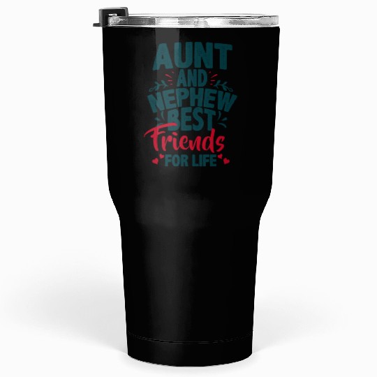 Aunt And Nephew Best Friends Tumblers 30 Oz