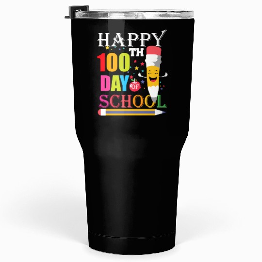 100Th Day Of School Teacher 100 Days Of School Sme Tumblers 30 Oz