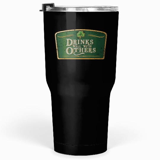 Drin Well With Others - St Patrick'S Day Beer Labe Tumblers 30 Oz