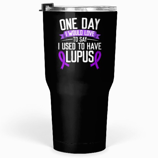 Lupus Awareness Month Purple Ribbon I Used To Tumblers 30 Oz