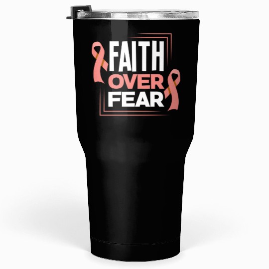 Faith Fear Peach Ribbon Endometrial Cancer Tumblers 30 Oz