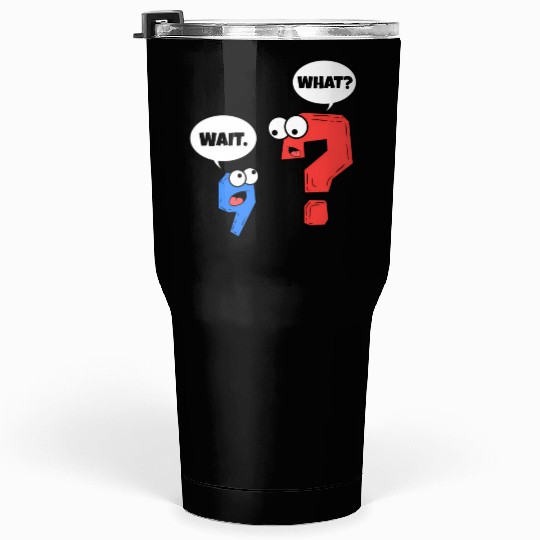 Grammar Punctuation Teacher Writer Tumblers 30 Oz