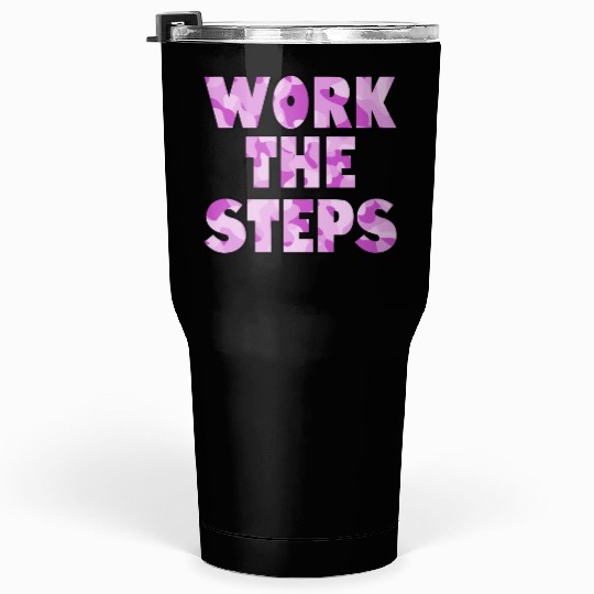 Work the Steps purple camo Tumblers 30 Oz