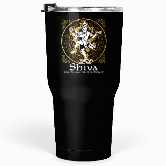 Shiva 'Creator Maintainer Destroyer' Hindu Gods Tumblers 30 Oz