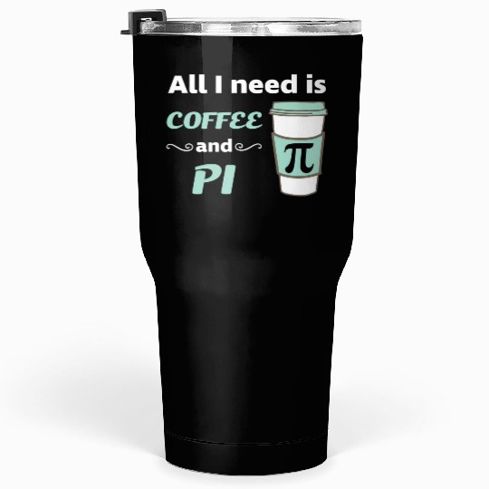 Pi Day Math Coffee Geometry Calculus Trigonometry Tumblers 30 Oz