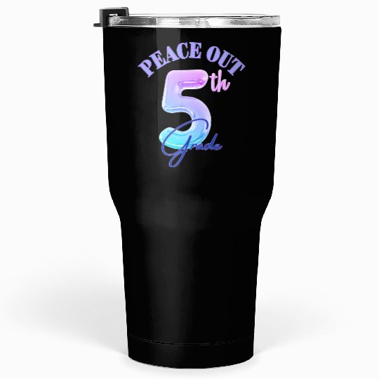 Peace Out 5th Grade Retro Graduation Class Tumblers 30 Oz