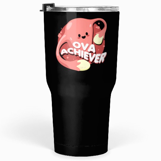 Ova Achiever For Warriors Or Patients Tumblers 30 Oz