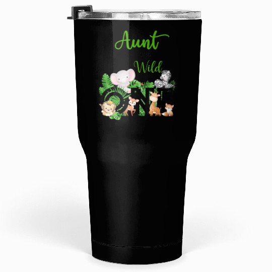 Aunt of The Wild One Zoo 39 s Happy Birthday Tumblers 30 Oz