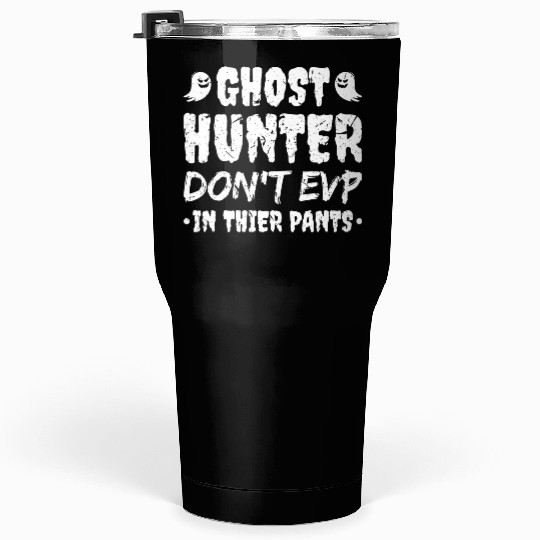 Ghost Hunter Funny Paranormal Researcher Tumblers 30 Oz