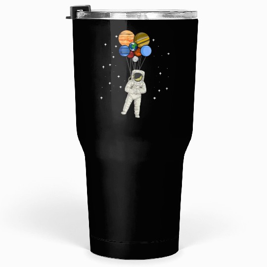Astronaut Holding Planet Balloons of Solar System Tumblers 30 Oz