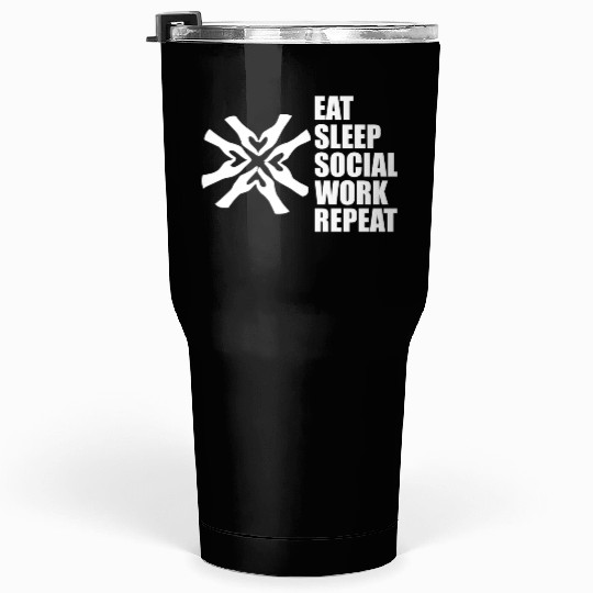 DESIGNSocial Worker Eat Sleep Social Work Repeat w Tumblers 30 Oz